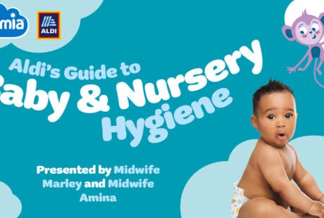Aldi&#8217;s Guide to Baby and  Nursery Hygiene